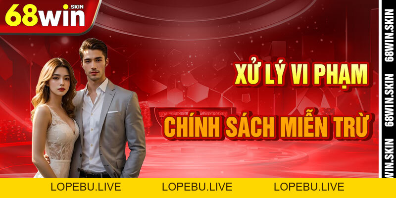 Miễn Trừ Trách Nhiệm 68win – Ngọn Hải Đăng Pháp Lý - Lopebu