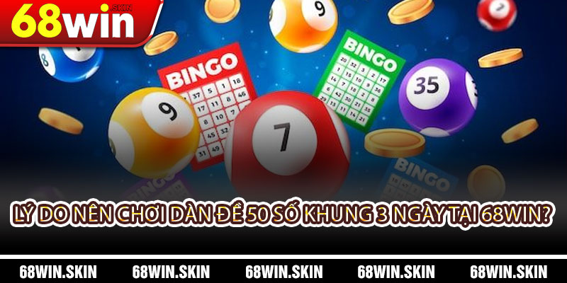 Dàn Đề 50 Số Khung 3 Ngày – Chiến Lược Nuôi Lô Đề Lâu Dài Hiệu Quả - Lopebu